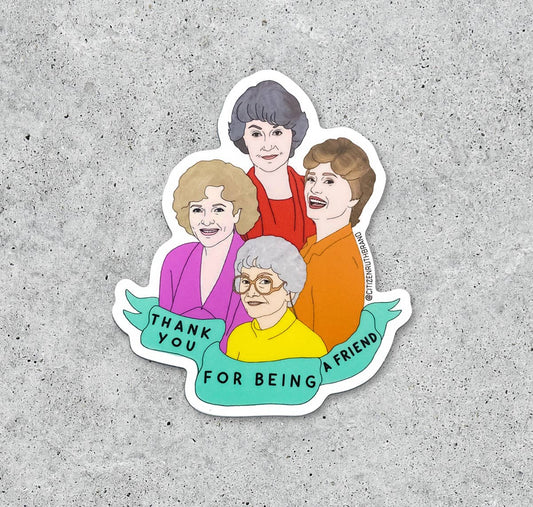 *BOLD* Golden Girls Sticker