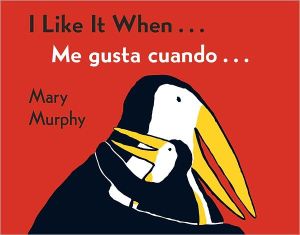 I Like It When . . . /Me gusta cuando . . . (Spanish and English Edition)