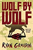 Wolf by Wolf: One girls mission to win a race and kill Hitler