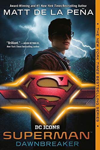Superman: Dawnbreaker (DC Icons Series)