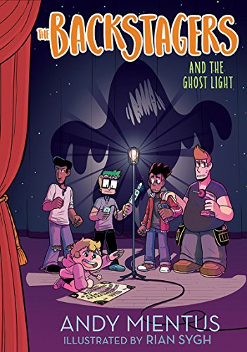 The Backstagers and the Ghost Light (Backstagers #1)