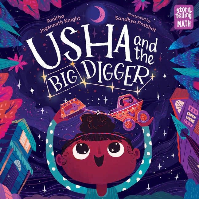 Usha and the Big Digger by Amitha Jagannath Knight and Sandhya Prabhat