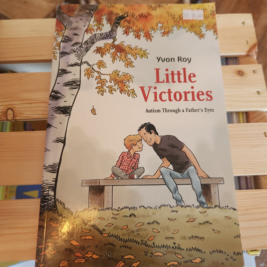 Little Victories: Autism Through a Father's Eyes