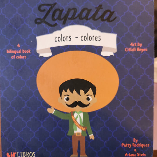 Zapata: Colors - Colores (English and Spanish Edition)