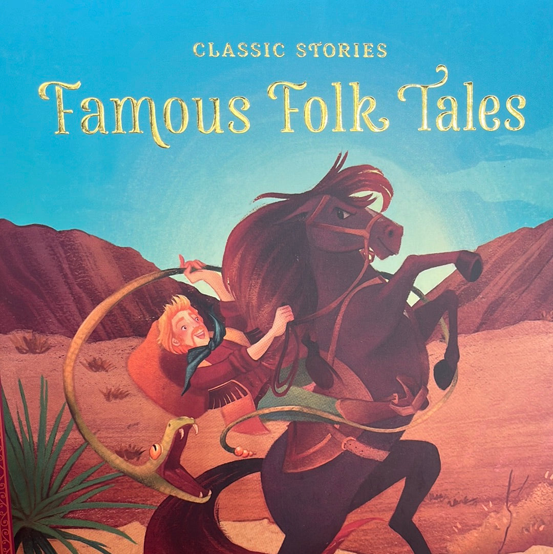 Famous Folk Tales (Classic Stories)