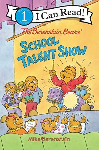 The Berenstain Bears' School Talent Show (I Can Read Level 1)