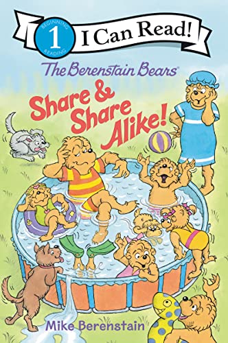 The Berenstain Bears Share and Share Alike! (I Can Read Level 1)