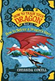HOW TO BETRAY A DRAGON'S HERO (How to Train Your Dragon (11))