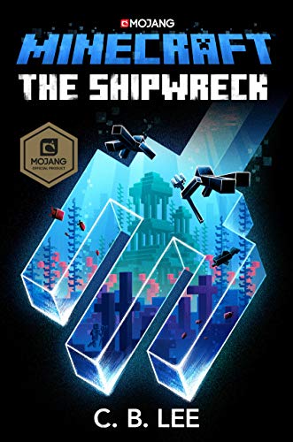 Minecraft: The Shipwreck: An Official Minecraft Novel