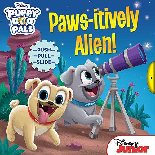 Disney Puppy Dog Pals: Paws-itively Alien!