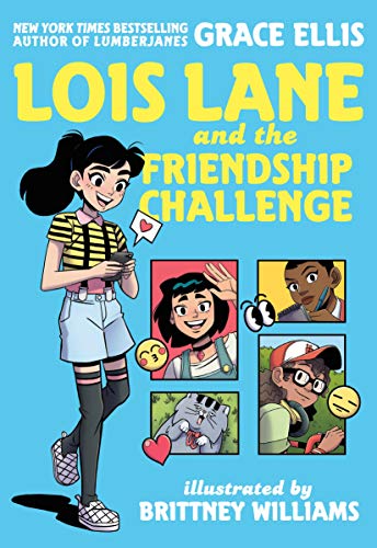 Lois Lane and the Friendship Challenge