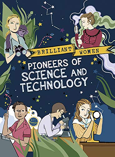 Pioneers of Science and Technology (Brilliant Women Series)