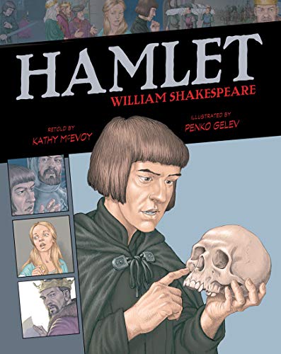 Hamlet (Volume 6) (Graphic Classics)