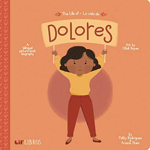 The Life of / La vida de Dolores (Lil' Libros)