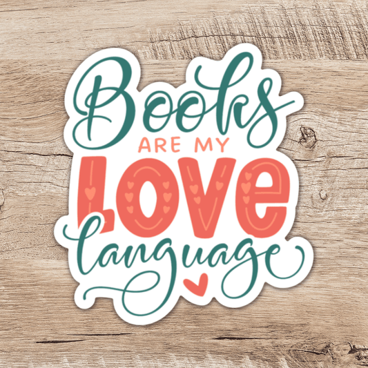 Books Are My Love Language Sticker, 3-inch