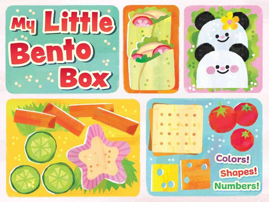 My Little Bento Box: Colors! Shapes! Numbers! (Board Book)